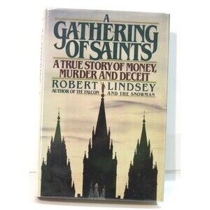 A Gathering Of Saints Robert Lindsey True Story 1988 Hardcover LDS Mormon Book